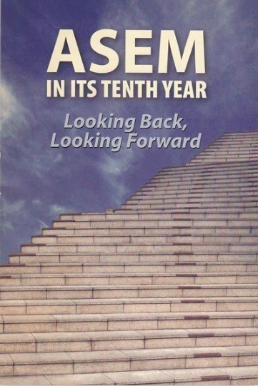 出版：ASEM in Its Tenth Year Looking Back, Looking Forward
