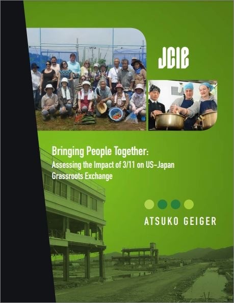 出版：Bringing People Together Assessing the Impact of 311 on US-Japan Grassroots Exchange